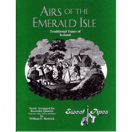 Airs of the Emerald Isle: Traditional Tunes of Ireland