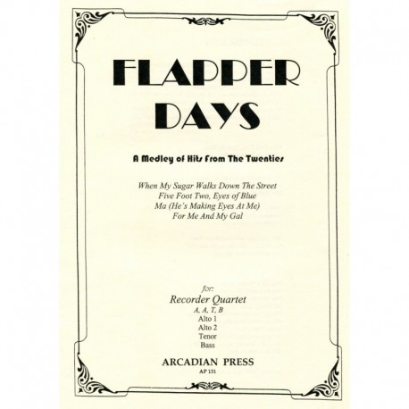 Flapper Days: A Medley of Hits from the Twenties
