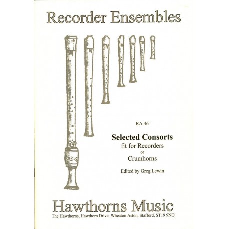 Selected Consorts for Recorders or Crumhorns