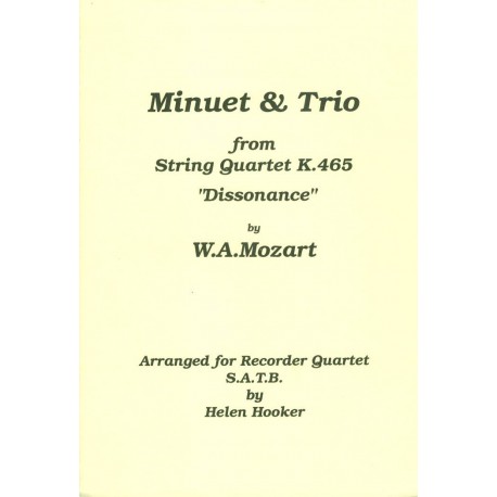 Minuet & Trio, String Quartet K465