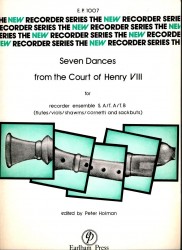 Seven Dances from the Court of Henry VIII