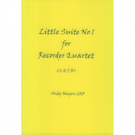 Little Suite No 1 for Recorder Quartet