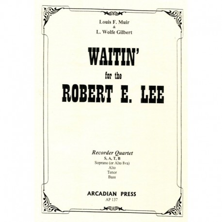 Waitin' for the Robert E Lee