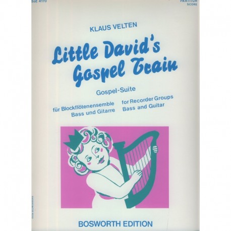 Little David's Gospel Train