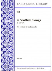 4 Scottish Songs c.1545