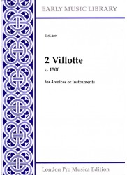 2 Villotte (c 1500)