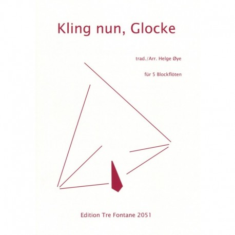 Kling nun, Glocke