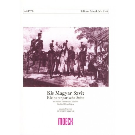 Kis Magyar Szvit [Little Hungarian Suite]