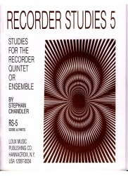 Recorder Studies 5: Studies for the Recorder Quintet