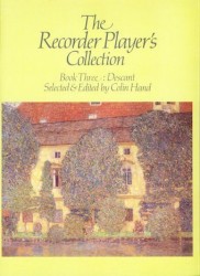 The Recorder Player's Collection: Book Three Descant