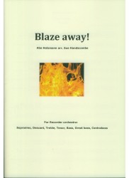 Blaze away!