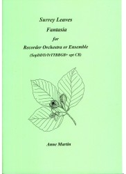 Surrey Leaves - Fantasia for Recorder Orchestra