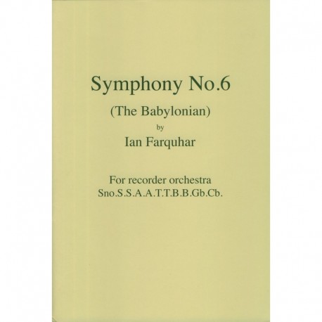 Symphony No 6, The Babylonian