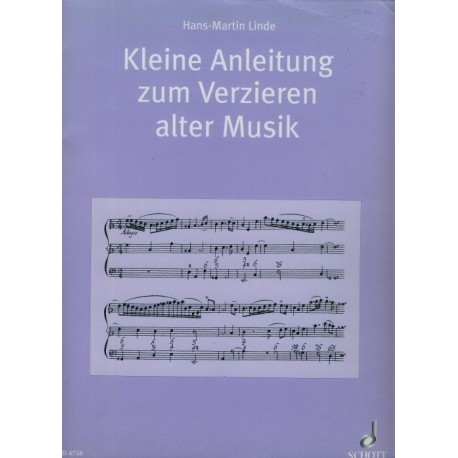 Kleine Anleitung zum Verzieren Alter Musik [Brief Guide to Embellishing Early Music]