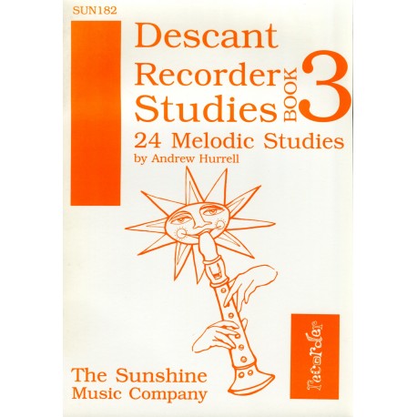 Descant Recorder Studies Book 3: 24 Melodic Studies