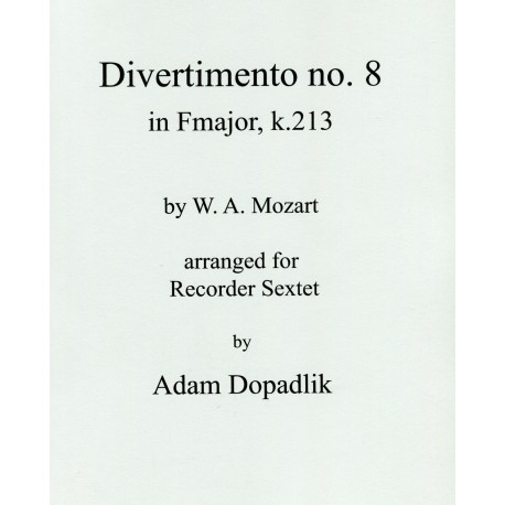 Divertimento No. 8 in F Major K. 213