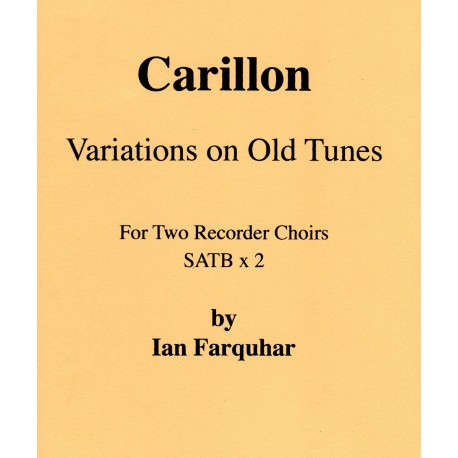 Carillion - Variations on Old Tunes