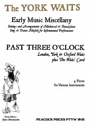 Past Three O'Clock (London, York and Oxford Waits)