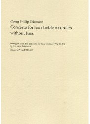 Concerto for Four Treble Recorders without bass