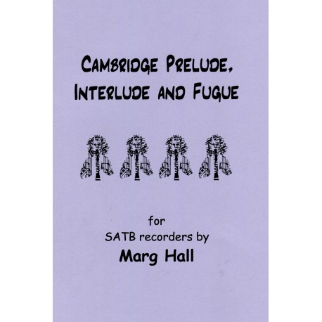 Cambridge Prelude, Interlude and Fugue