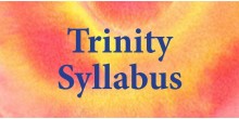 Trinity Syllabus 2017-2020